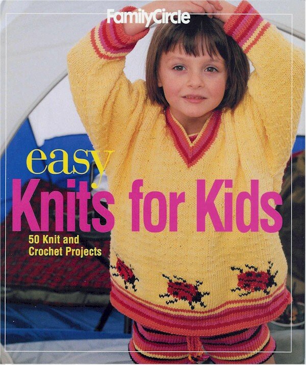 Family Circle - Easy Knits For Kids