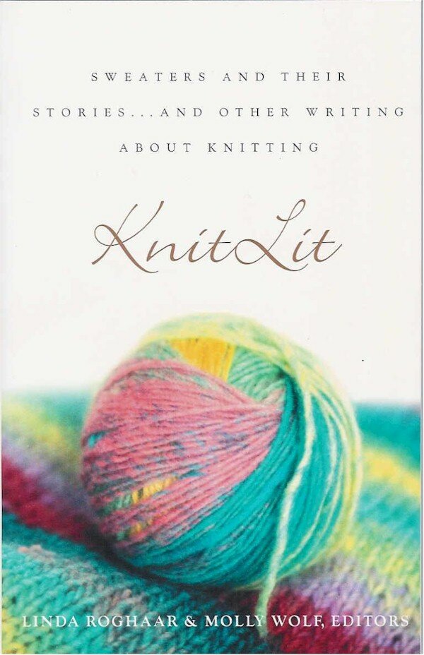 Linda Roghaar - Knit Lit: Sweaters and Their Stories