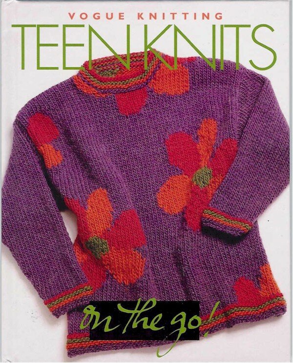 Vogue Knitting - Teen Knits