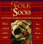 Nancy Bush - Folk Socks: The History and Techniques of Handknitted Footwear