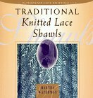 Martha Waterman - Traditional Knitted Lace Shawls