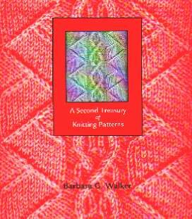 Barbara Walker - 2nd Treasury of Knitting Patterns