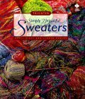 Beryl Hiatt Linden Phelps - Simply Beautiful Sweaters