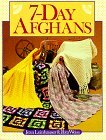 Jean Leinhauser Rita Weiss - 7 Day Afghans