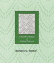 Barbara Walker - Fourth Treasury of Knit Patterns