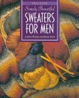 Beryl Hiatt Linden Phelps - Simply Beautiful Sweaters for Men