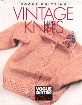 Vogue Knitting - Vintage Knits